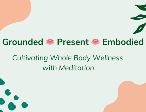 Whole Body Wellness with Meditation
