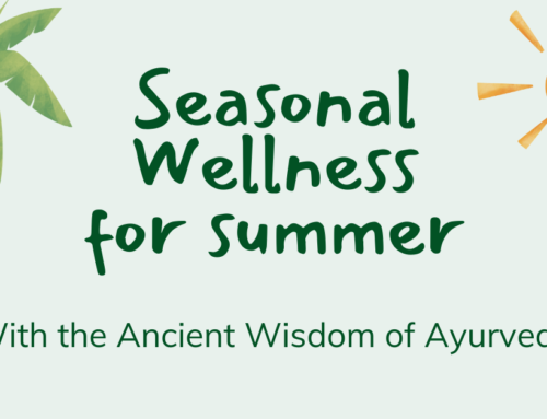 Seasonal Wellness for Summer